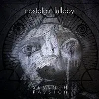 Seventh Passion – Nostalgic Lullaby