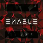 Enable – Iluze