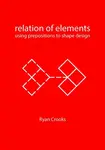 Relation of Elements - Ryan Crooks