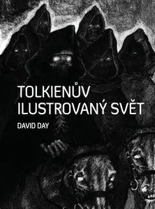 Tolkienův ilustrovaný svět (poškozená) - David Day