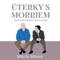 Tomáš Černý – Albom: Úterky s Morriem aneb Poslední lekce mého učitele