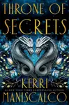 Throne of Secrets (poškozená) - Kerri Maniscalco
