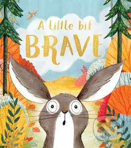 A Little Bit Brave - Nicola Kinnear