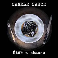 Candle Sauce – Útěk z chaosu