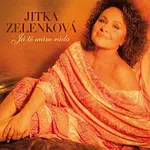 Jitka Zelenková – Já tě mám ráda