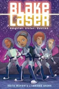 Blake Laser - Keith Marantz, Larissa Brown
