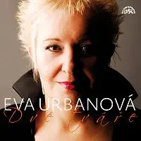 Eva Urbanová – Dvě tváře Evy Urbanové. Nejslavnější operní árie / záznam z koncertu - rock - pop - muzikál