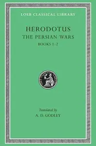 The Persian Wars, Volume I - Herodotus