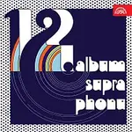 Různí – XII. Album Supraphonu