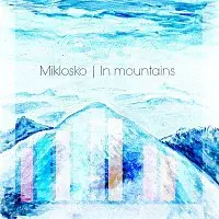 Miklosko – In mountains (Single)