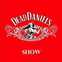 Dead Daniels – Show