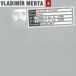 Vladimír Merta, Václav Veselý – Kecy