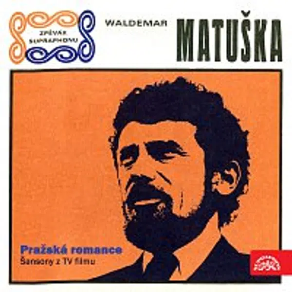 Waldemar Matuška – Pražská romance. Šansony z tv filmu