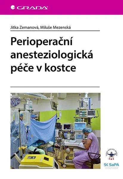 Perioperační anesteziologická péče v kostce, Zemanová Jitka