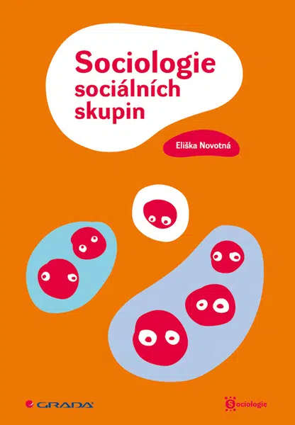 Sociologie sociálních skupin, Novotná Eliška
