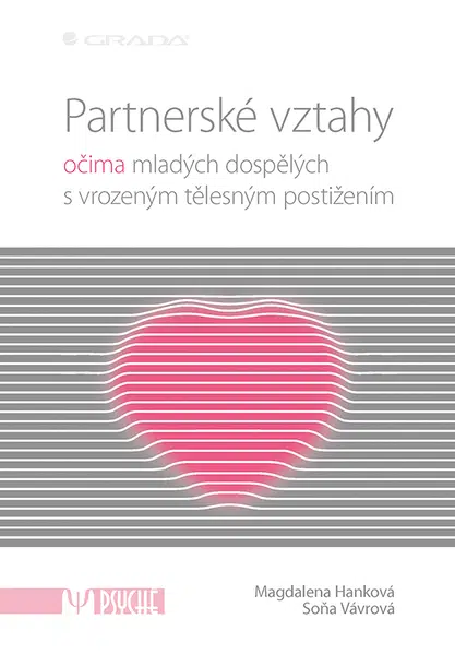 Partnerské vztahy, Hanková Magdalena