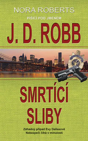 Smrtící sliby, Robb J. D.