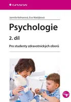 Psychologie 2. díl, Kelnarová Jarmila