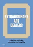 Extraordinary Art Dealers - Catherine Ingram