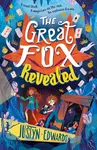 The Great Fox Revealed - Justyn Edwards