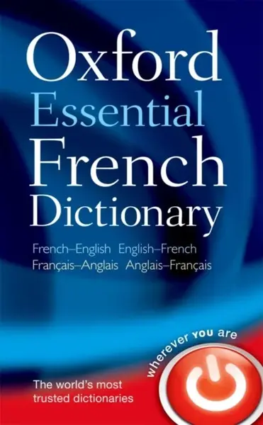 Oxford Essential French Dictionary - Oxford Languages