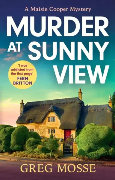 Murder at Sunny View - Greg Mosse