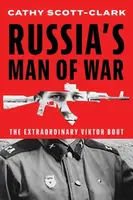 Russiaâ€™s Man of War - Cathy Scott-Clark