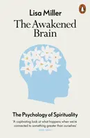 The Awakened Brain - Lisa Miller