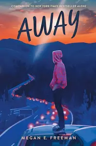 Away - Megan E. Freeman