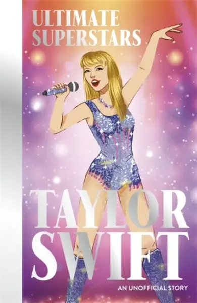 Ultimate Superstars: Taylor Swift - Hamm Melanie