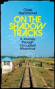 On the Shadow Tracks - Clare Hammond