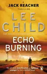 Echo Burning - Lee Child