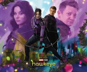 Marvel Studios´ Hawkeye: The Art Of The Series - Jess Harrold