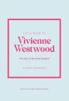 Little Book of Vivienne Westwood - Glenys Johnson