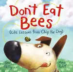 Don't Eat Bees - Dev Petty, Mike Boldt