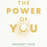 The Power of You - Michele Knight-Waite