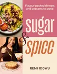 Sugar & Spice - Remi Idowu