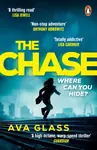 The Chase - Ava Glass