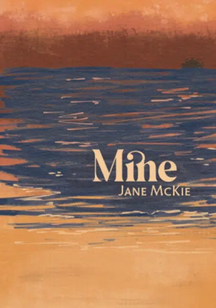 Mine - Jane McKie