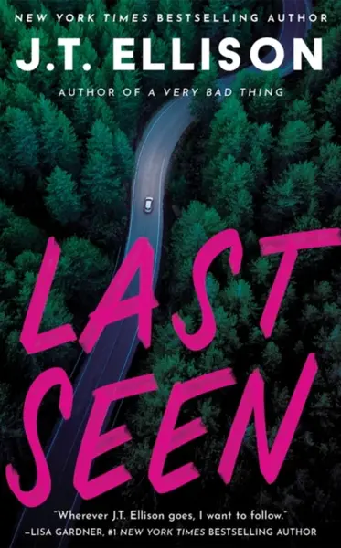 Last Seen - J.T. Ellison