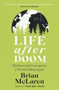 Life After Doom - Brian D. McLaren