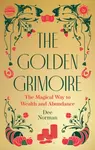 The Golden Grimoire - Dee Norman