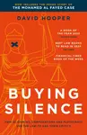 Buying Silence - David Hooper