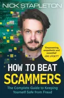 How to Beat Scammers - Nick Stapleton