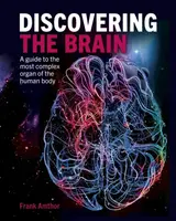 Discovering the Brain - Professor Frank Amthor