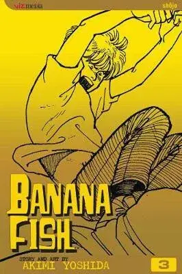 Banana Fish, Vol. 3 - Akimi Yoshida