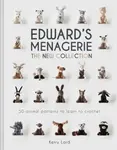 Edward's Menagerie: The New Collection - Kerry Lordová