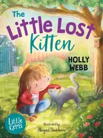 The Little Lost Kitten - Holly Webbová