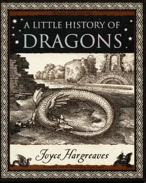 Little History of Dragons - Joyce Hargreaves