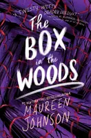 The Box in the Woods - Johnson Maureen
